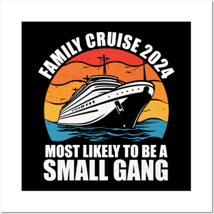 Funny Family Vacation 2024 We Are Like A Really Small Gang Posters and Art